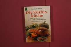367349 Cornelia Adam DIE KÜRBISKÜCHE Wilhelm Heyne Verlag Über 100