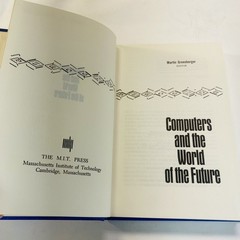 Computers and the World of the Future by Martin Greenberger 1962 1st Print HC