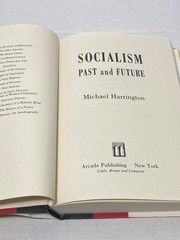 Socialism: Past and Future by Michael Harrington FIRST ED/FIRST PRT 1989 HJ/DJ