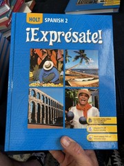 Expresate!: Spanish 2 Student Edition (Holt Spanish: Level 2) Hardcover