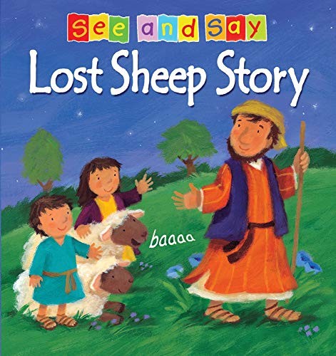 LOST SHEEP STORY (SEE AND SAY) By Christina Goodings & Melanie Mitchell **NEW**