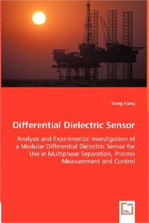 Differential Dielectric Sensor – Analysis and Experimental Investigation of a Mo