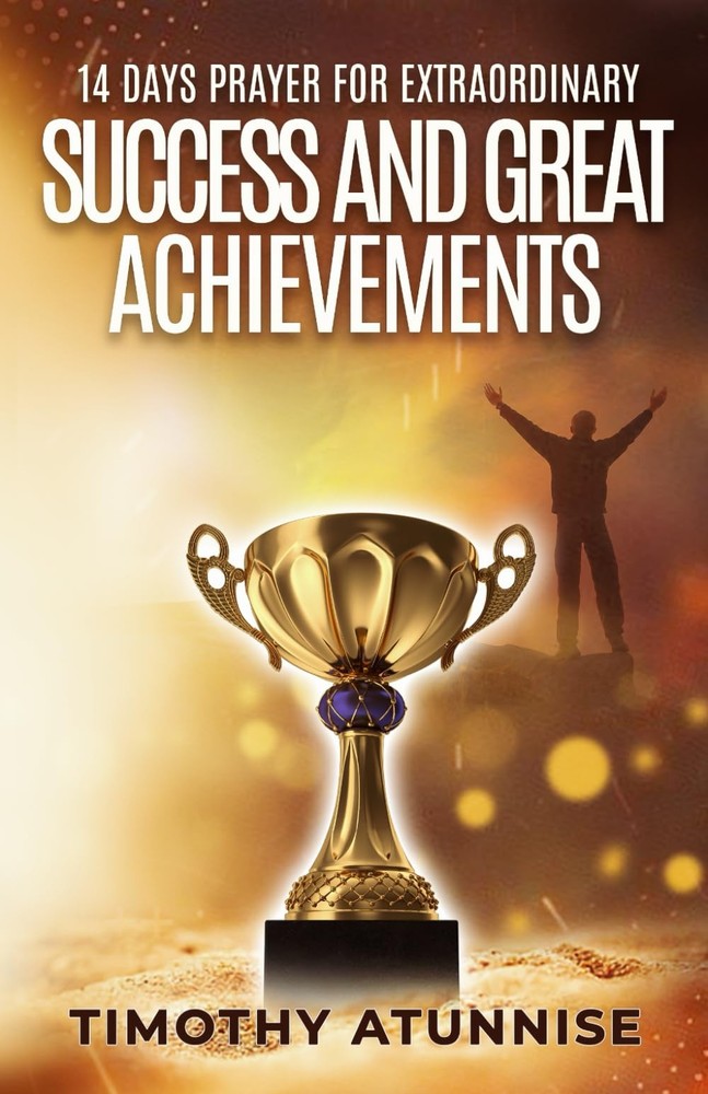 14 Days Prayer for Extraordinary Success & Great Achievements (14 Days Praye…