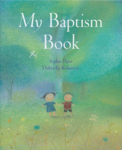 My Baptism Book – Hardcover By Piper, Sophie – VERY GOOD