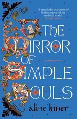 The Mirror of Simple Souls, Kiner, Aline, Very Good Book