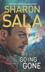 Going Gone (Forces of Nature) – Mass Market Paperback By Sala, Sharon – GOOD