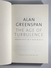 ALAN GREENSPAN The Age of Turbulence Adventures in New World SIGNED 1ST Ed HCDJ