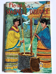 The Story of FLORIDA’s SEMINOLE INDIANS 1956 NEILL BOOK Seminoles History