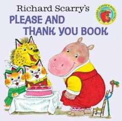 Richard Scarry’s Please and Thank You Book (Pictureback(R)) – Paperback – GOOD