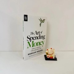 The Art of Spending Money by Morgan Housel Paperback Brand New Book