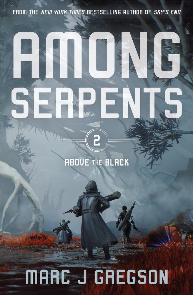 Among Serpents: A YA Epic of Serpents, Skyships, and Rising Rebellion (Above…
