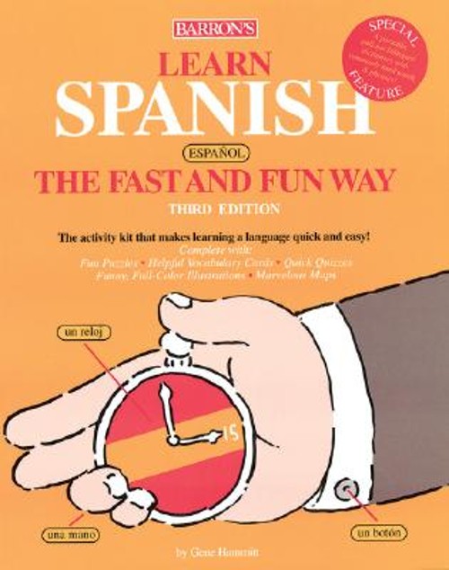 Learn Spanish the Fast and Fun Way Paperback Gene M. Hammitt