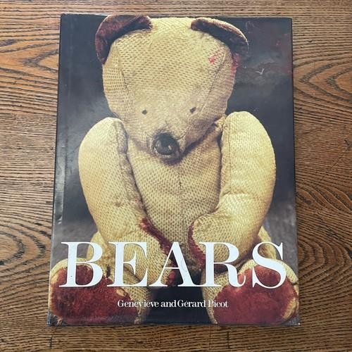 Bears by Genevieve Picot and Gerard Picot History of Teddy Bears Hardcover Book