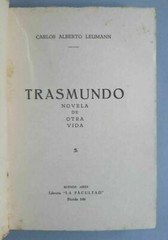 Carlos Alberto Leumann Trasmundo Novela De Otra Vida – Tapa Alejandro Sirio 1930