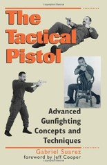 Tactical Pistol: Advanced Gunfighting Concepts and Techniques – VERY GOOD