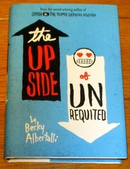 2017 The Upside of Un Requited by Becky Albertalli SIGNED 1st. Edition H/C D/J