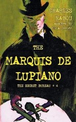 Charles Rabou The Secret Bureau 4 (Paperback) (UK IMPORT)