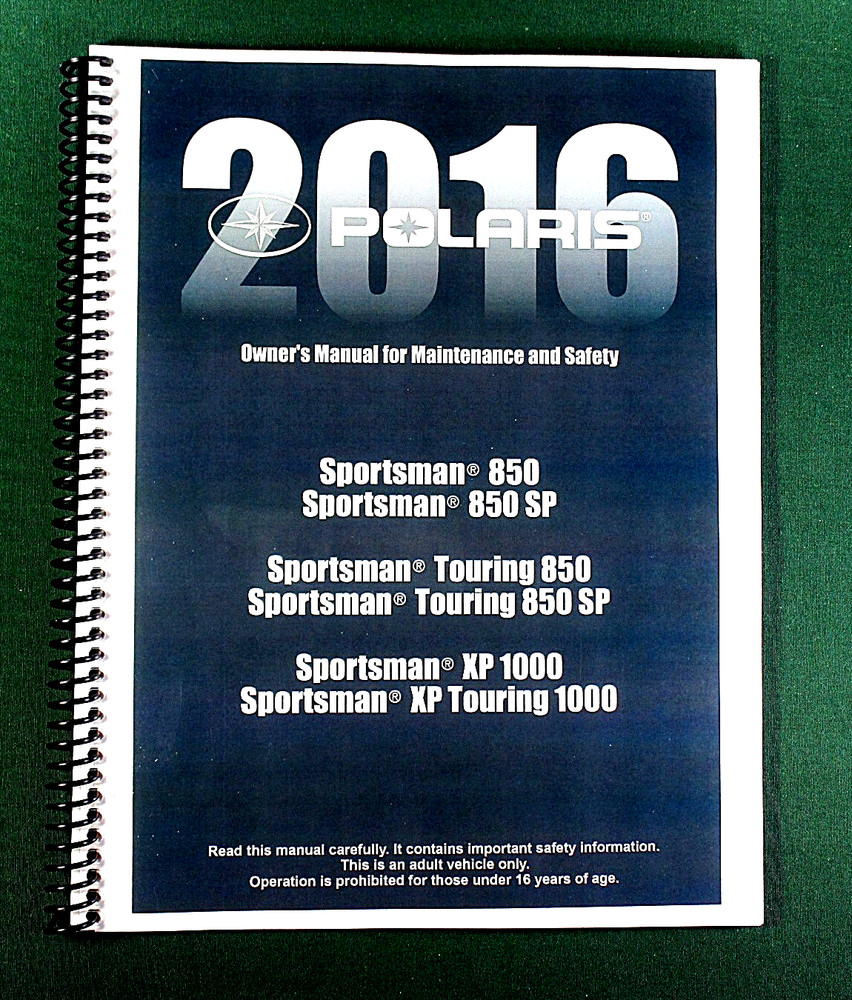 2016 Polaris Sportsman 850 ATV Owner’s Manual: 168 Pages & Protective Covers
