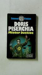 98534 Doris Piserchia MISTER JUSTICE Science-fiction-Roman
