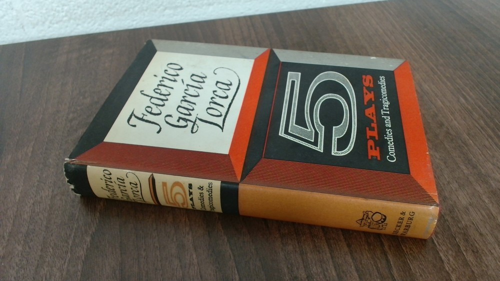 Five Plays, Federico Garcia Lorca, Secker and Warburg, 1965, Hard