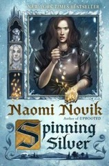 Spinning Silver: A Novel – Paperback By Novik, Naomi – VERY GOOD