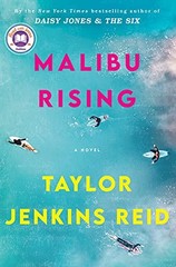 Malibu Rising: A Novel by Reid, Taylor Jenkins