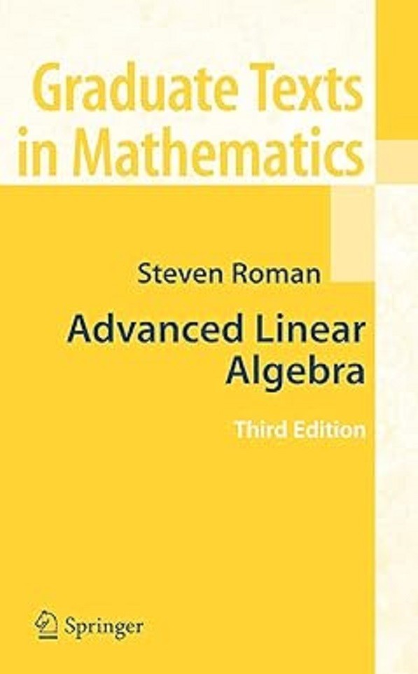 Advanced Linear Algebra Third Edition Hardcover Q500