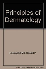 Principles of Dermatology Hardcover Donald P., Marks, James G. Lo