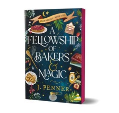 A Fellowship of Bakers & Magic (Deluxe Edition) (Adenashire, 1)