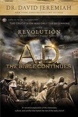 A.D. The Bible Continues: The Revolution – 1496407954, David Jeremiah, hardcover