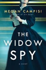 The Widow Spy: A Novel – Hardcover By Campisi, Megan – GOOD