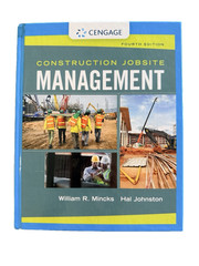 Construction Jobsite Management by William R. Mincks and Hal Johnston