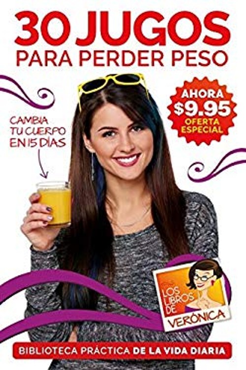 30 Jugos para Perder Peso / 30 Juices to Lose Extra Weight and Fe