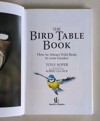 The Bird Table Book by Tony Soper 1992 Sixth Edition Hardback 192 Pages Vintage