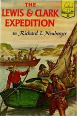 The Lewis and Clark Expedition – Paperback By Richard L. Neuberger – GOOD