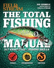 The Total Fishing Manual: 317 Essential Fishing Skills