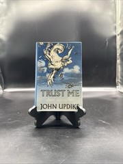 TRUST ME Short Stories by John Updike HCDJ 1987 Book Club Edition.