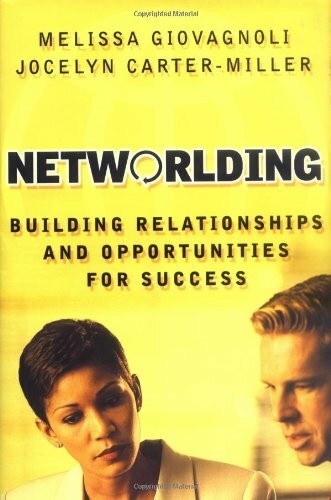 Networlding Relationships Opportunities: Buil… by Giovagnoli, Melissa Hardback