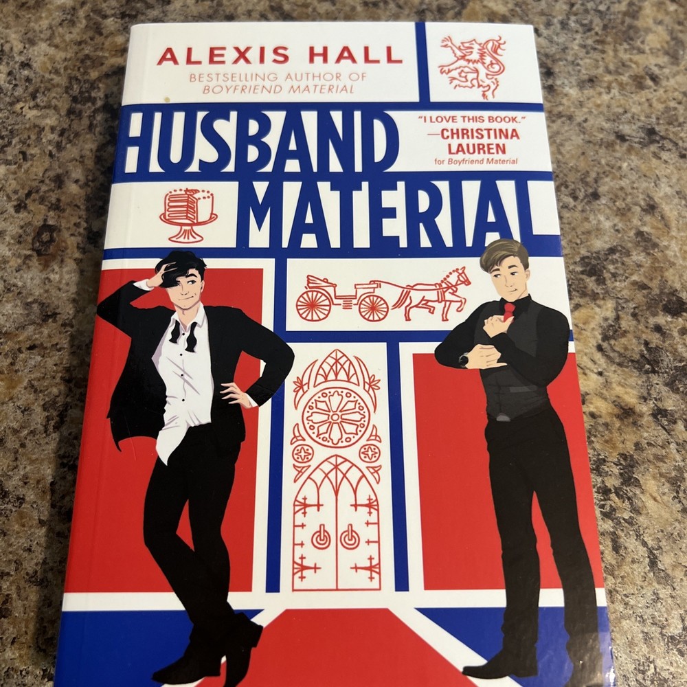 London Calling Ser.: Husband Material by Alexis Hall (2022