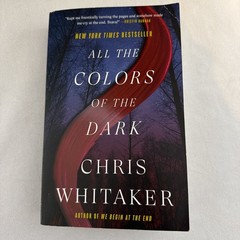All the Colors of the Dark by Chris Whitaker (2025, Paperback)