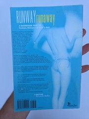 Signed Runway Runaway : A Backstage Pass to Fashion, Romance and Rock ‘n Roll