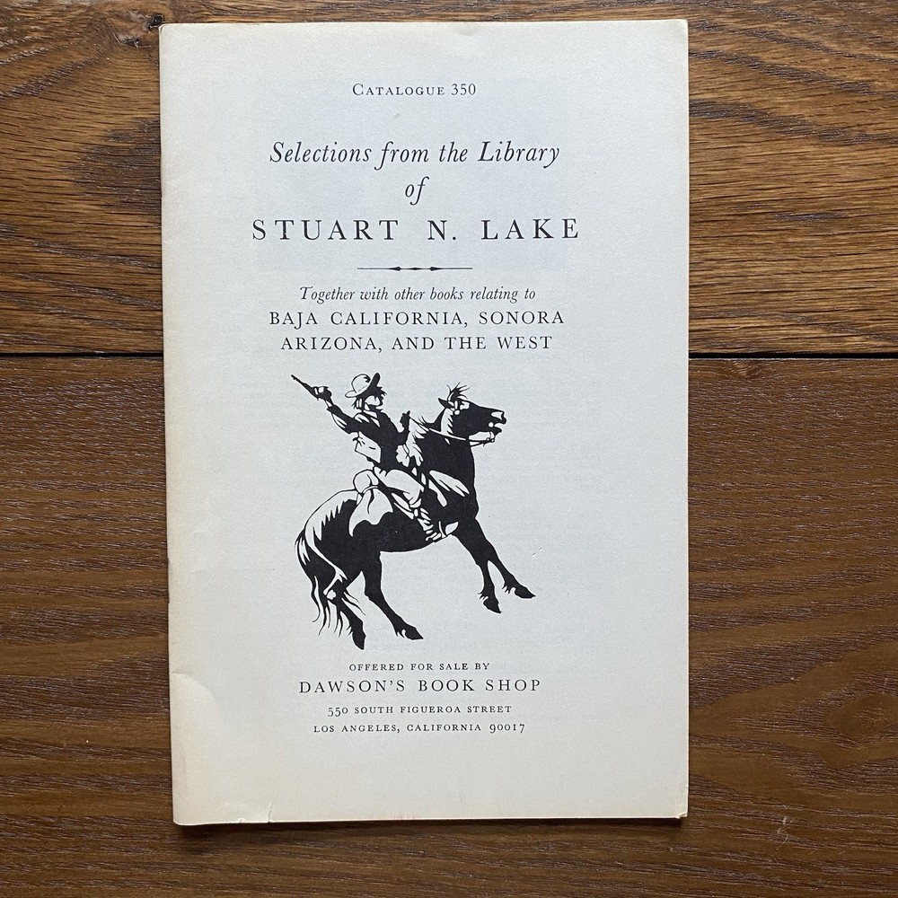 Dawsons Book Shop LA Catalogue #350 Library of Stuart N Lake Booklet