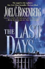 The Last Days (Political Thrillers Series #2) – Hardcover – VERY GOOD