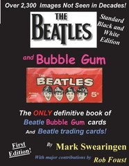 Mark Swearingen The Beatles and Bubble Gum Standard Edition (Paperback)