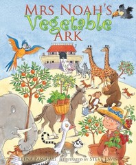 Mrs Noah’s Vegetable Ark Hardcover Elena Pasquali