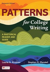 Patterns for College Writing: A Rhetorical Reader and Guide by Kirszner