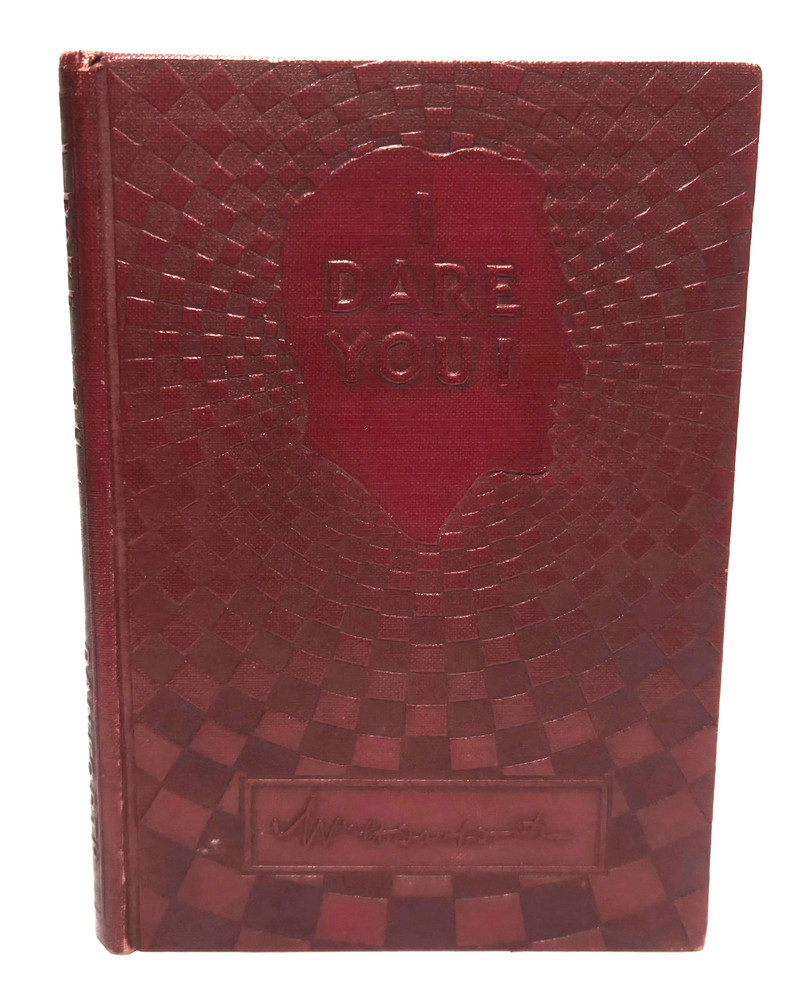 I Dare You! by William H. Danforth 1938 8th Edition Ralston Purina MINT COND