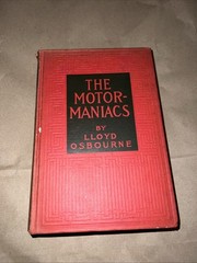 The Motor-Maniacs by Lloyd Osbourne