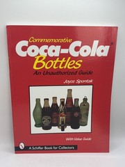 Schiffer Coca-Cola Bottles Collectibles Book Price Guide 8.5″x11″ 200 pages