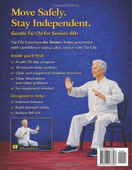 Tai Chi Exercises for Seniors: a Safe 28-Day Chair and Standing Program to Impro